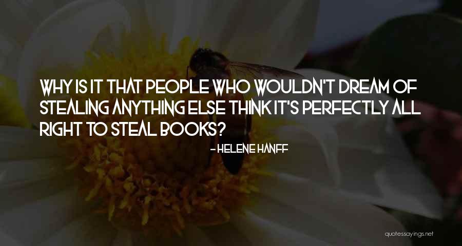 Steal This Book Quotes By Helene Hanff Steal This Book Quotes By Helene Hanff