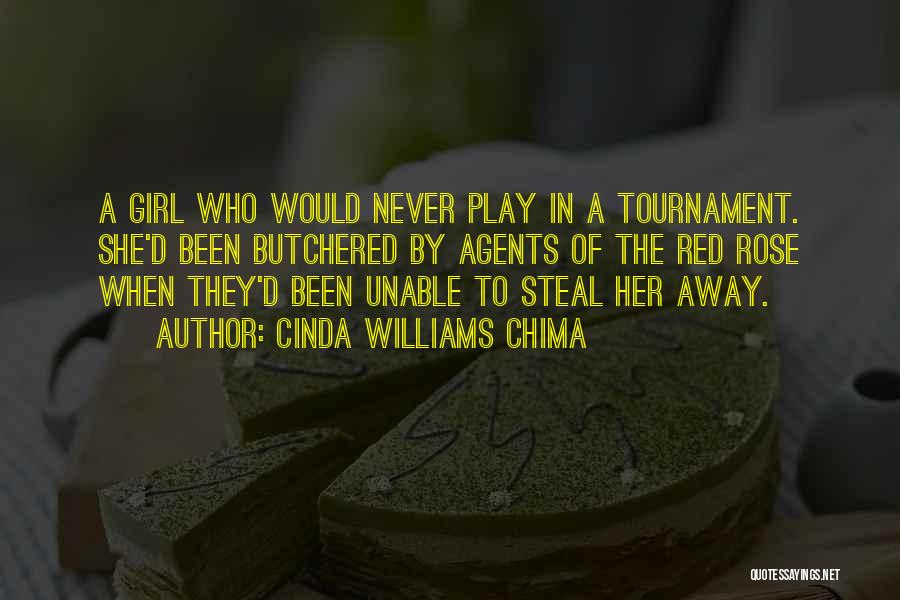 Steal Your Girl Quotes By Cinda Williams Chima