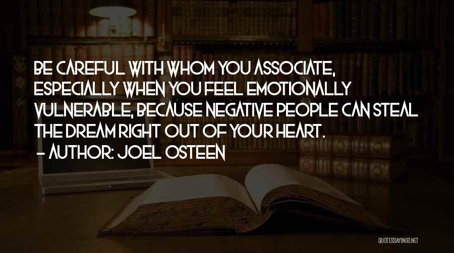 Steal Your Heart Quotes By Joel Osteen