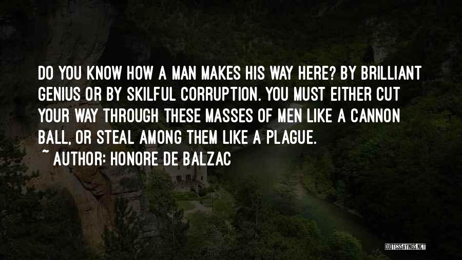 Steal Your Man Quotes By Honore De Balzac