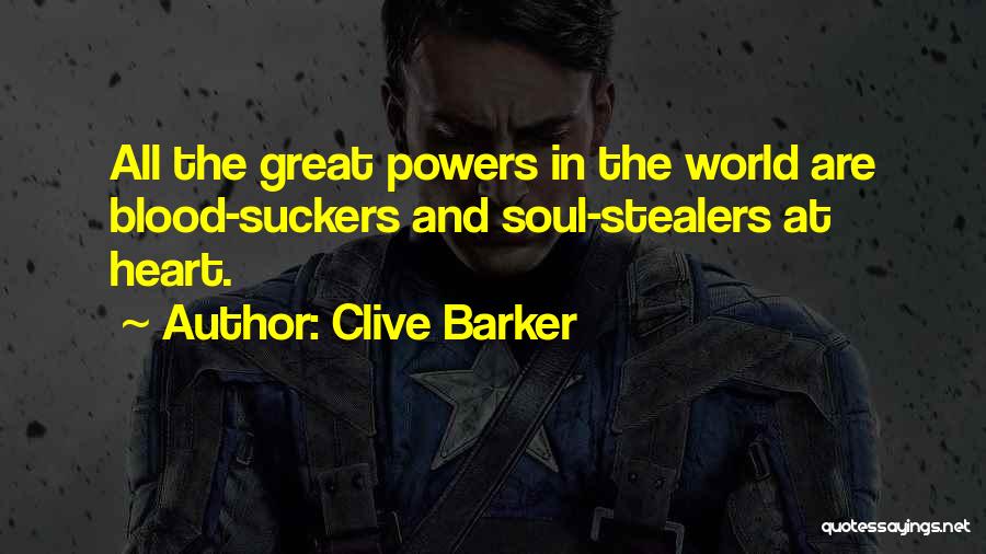 Stealers Quotes By Clive Barker