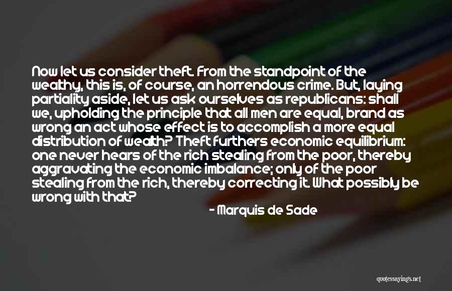 Stealing Is Wrong Quotes By Marquis De Sade