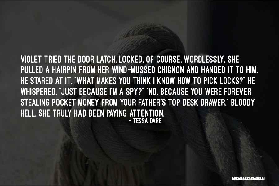 Stealing Money Quotes By Tessa Dare Stealing Money Quotes By Tessa Dare