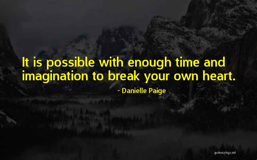 Stealing One's Heart Quotes By Danielle Paige Stealing One's Heart Quotes By Danielle Paige