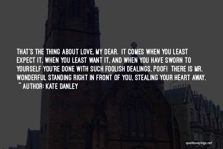 Stealing One's Heart Quotes By Kate Danley