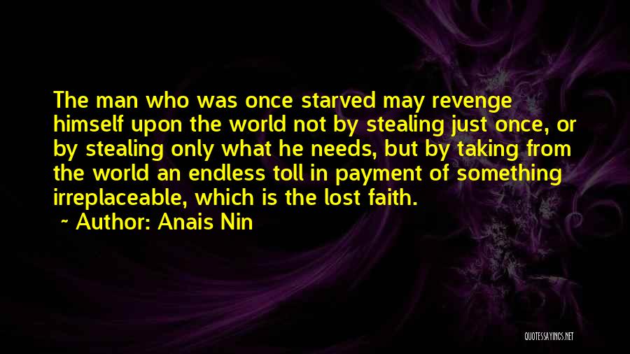 Stealing Your Man Quotes By Anais Nin