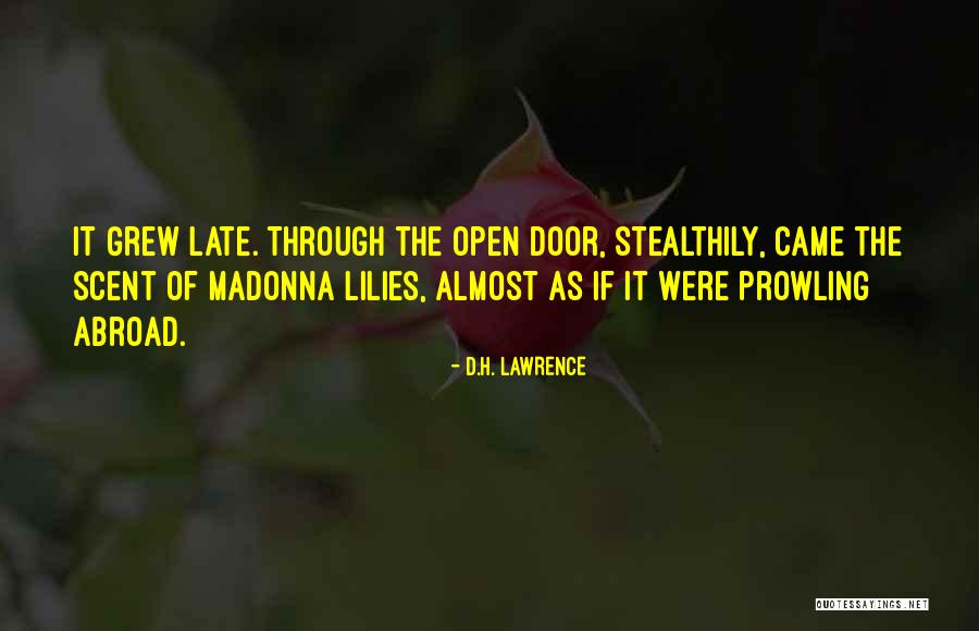 Stealthily Quotes By D.H. Lawrence Stealthily Quotes By D.H. Lawrence