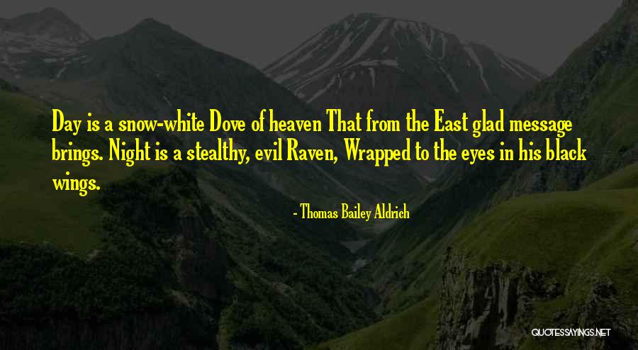 Stealthy Quotes By Thomas Bailey Aldrich Stealthy Quotes By Thomas Bailey Aldrich