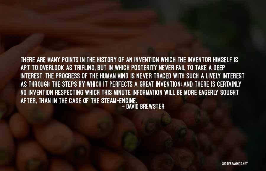 Steam Engine Invention Quotes By David Brewster