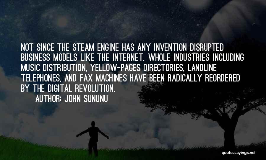 Steam Engine Invention Quotes By John Sununu