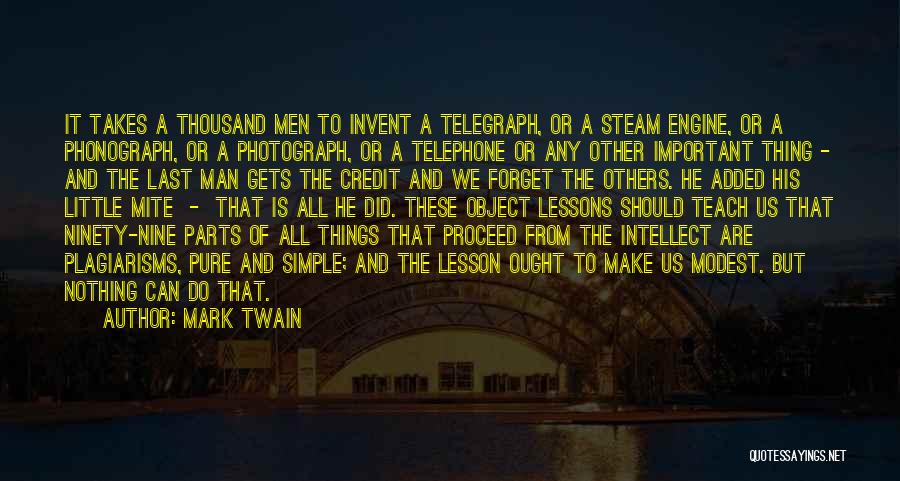Steam Engine Invention Quotes By Mark Twain