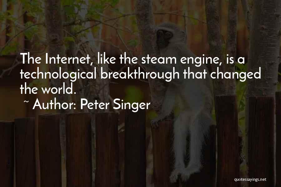 Steam Engine Quotes By Peter Singer