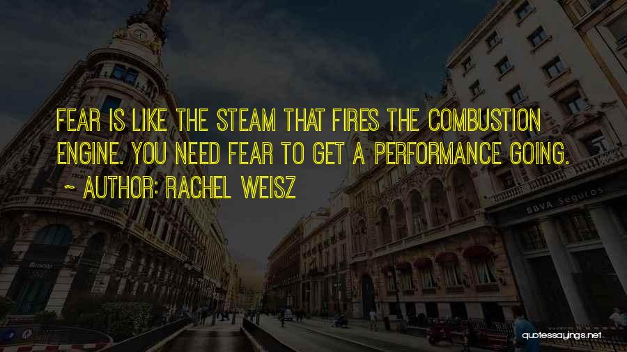 Steam Engine Quotes By Rachel Weisz