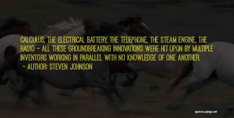 Steam Engine Quotes By Steven Johnson