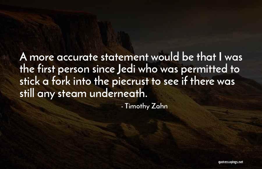 Steam Quotes By Timothy Zahn