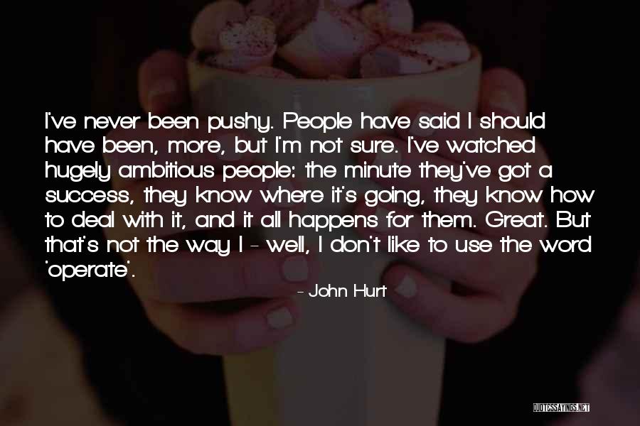 Steam Theme Maker Quotes By John Hurt Steam Theme Maker Quotes By John Hurt