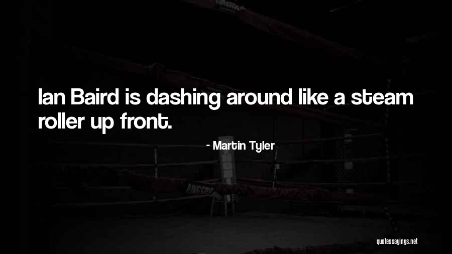 Steam Up Quotes By Martin Tyler Steam Up Quotes By Martin Tyler