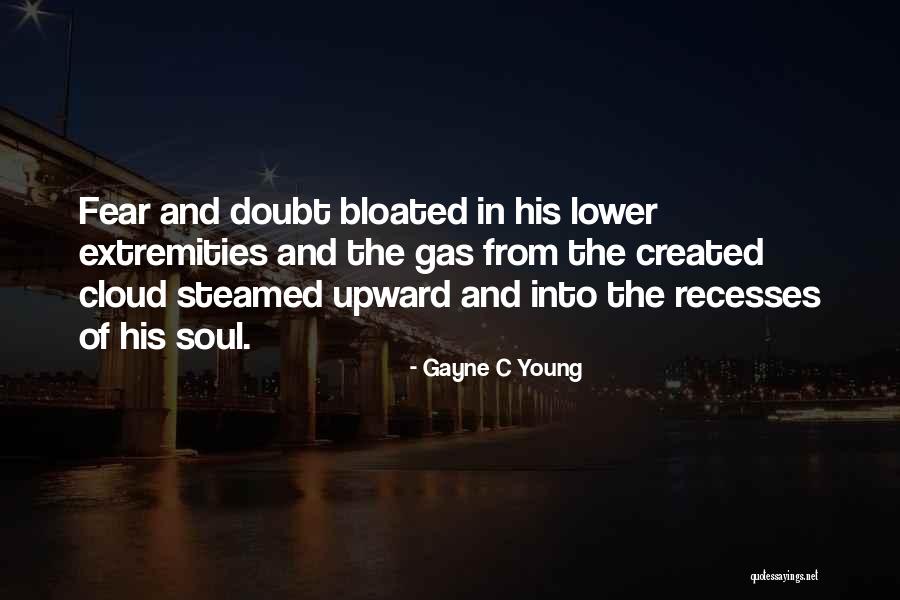 Steamed Quotes By Gayne C Young Steamed Quotes By Gayne C Young