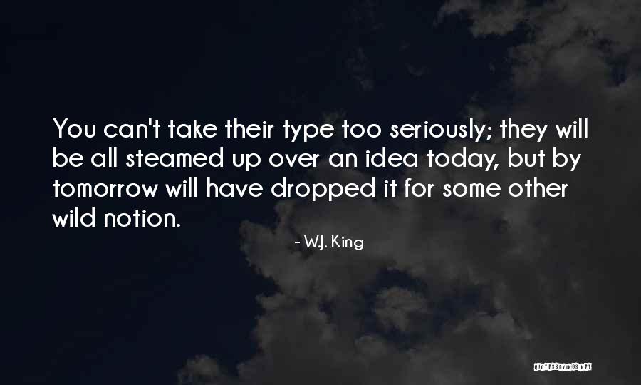 Steamed Quotes By W.J. King Steamed Quotes By W.J. King