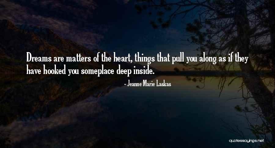 Steamrolls Quotes By Jeanne Marie Laskas Steamrolls Quotes By Jeanne Marie Laskas