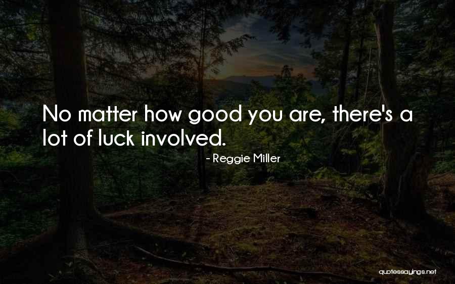 Steamrolls Quotes By Reggie Miller Steamrolls Quotes By Reggie Miller
