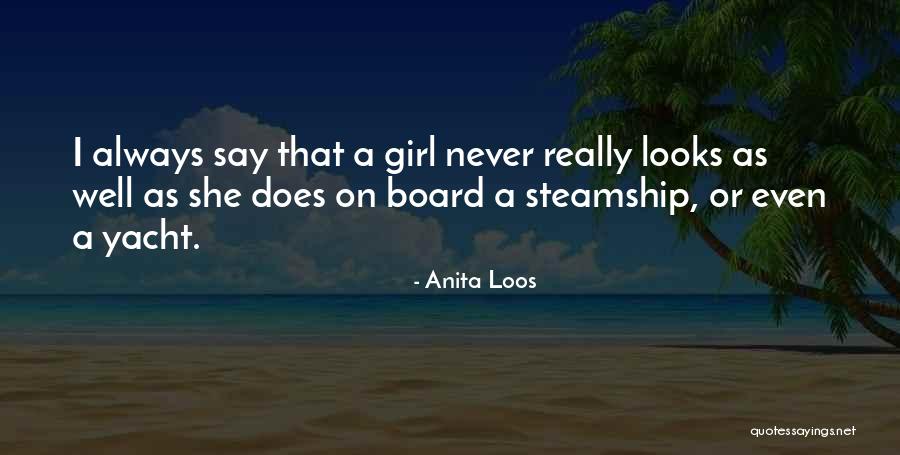 Steamship Quotes By Anita Loos