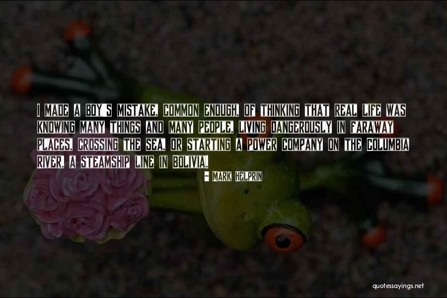 Steamship Quotes By Mark Helprin Steamship Quotes By Mark Helprin