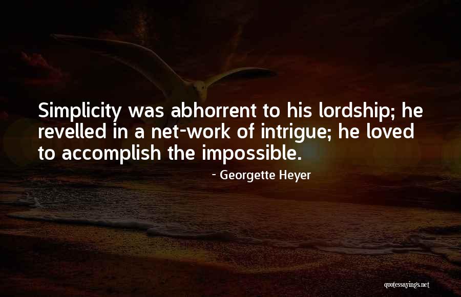 Steamy Movie Quotes By Georgette Heyer Steamy Movie Quotes By Georgette Heyer