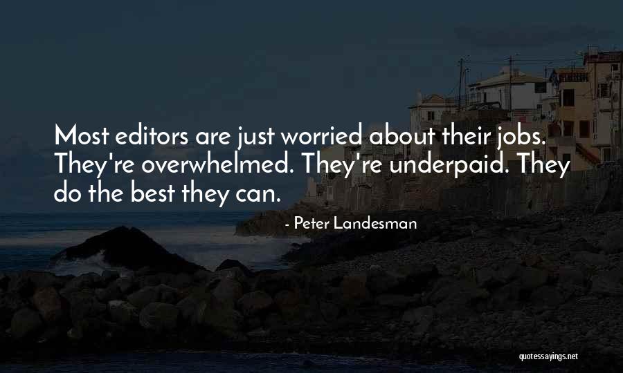 Stearman Pt 17 Quotes By Peter Landesman Stearman Pt 17 Quotes By Peter Landesman