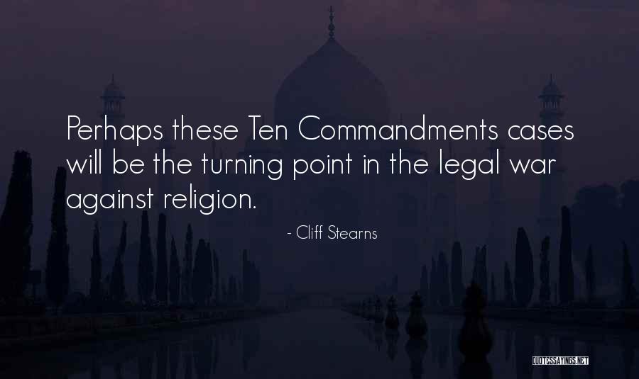 Stearns Quotes By Cliff Stearns Stearns Quotes By Cliff Stearns