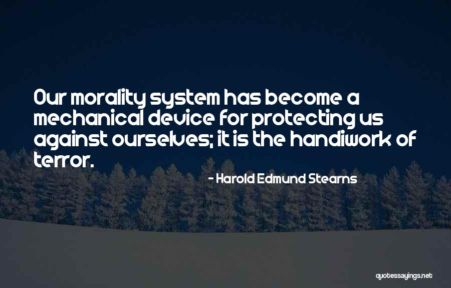 Stearns Quotes By Harold Edmund Stearns Stearns Quotes By Harold Edmund Stearns
