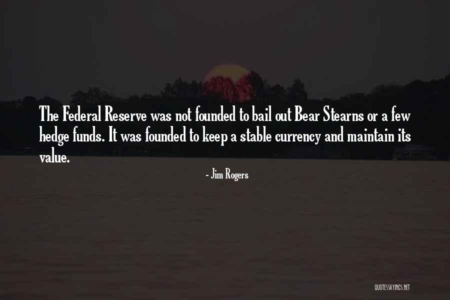 Stearns Quotes By Jim Rogers Stearns Quotes By Jim Rogers