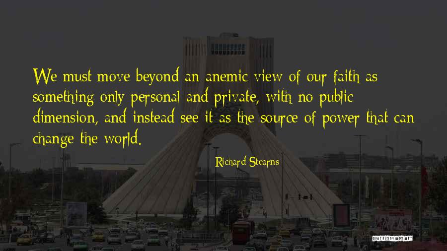 Stearns Quotes By Richard Stearns Stearns Quotes By Richard Stearns