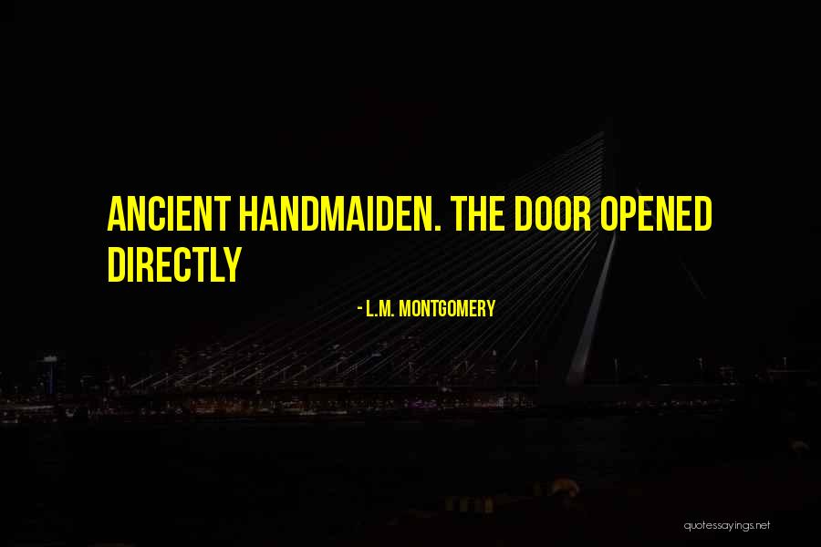 Steas Quotes By L.M. Montgomery Steas Quotes By L.M. Montgomery