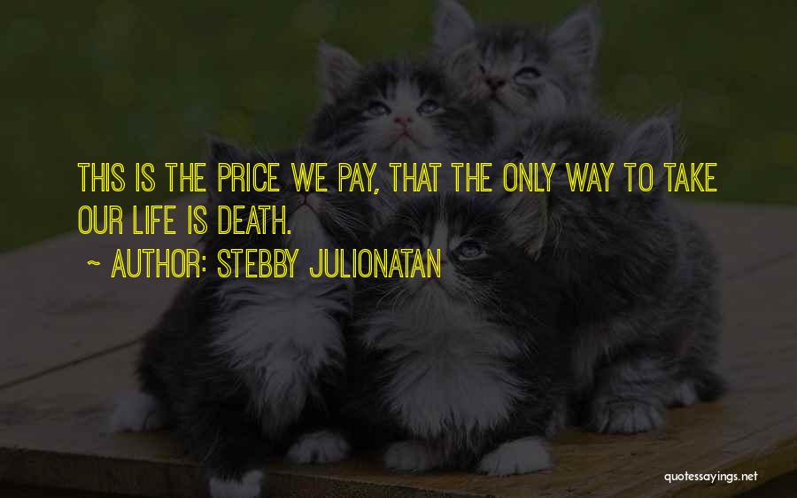 Stebby Julionatan Quotes 1267368