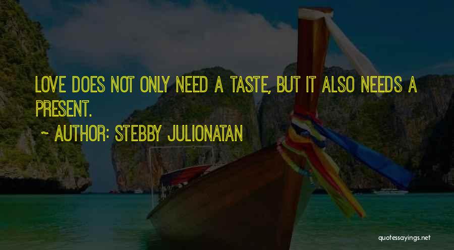 Stebby Julionatan Quotes 1297068