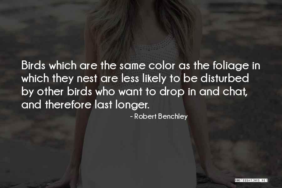 Stebler Parker Quotes By Robert Benchley Stebler Parker Quotes By Robert Benchley