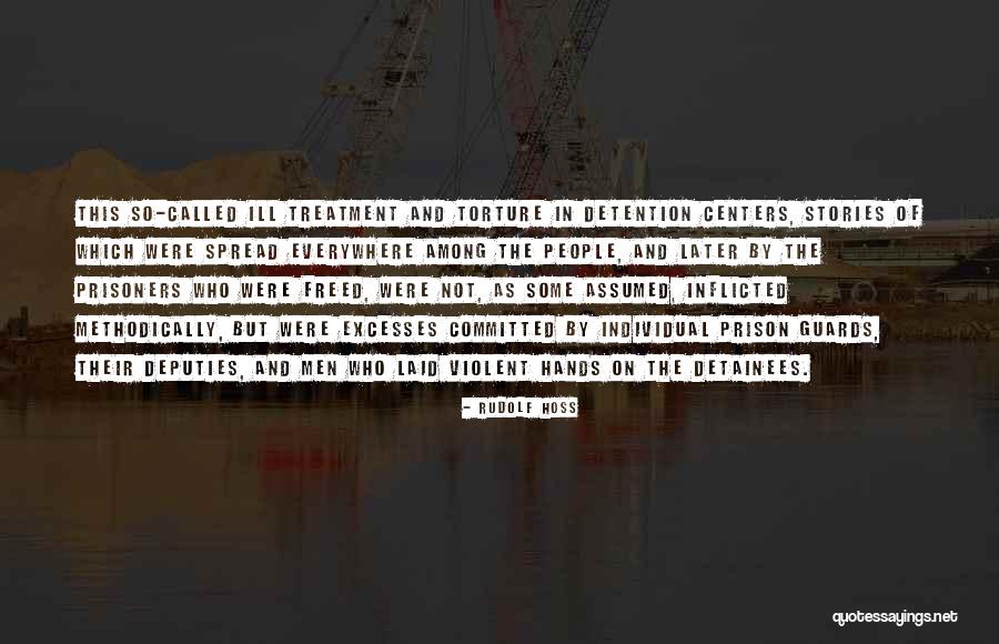 Stech Quotes By Rudolf Hoss Stech Quotes By Rudolf Hoss