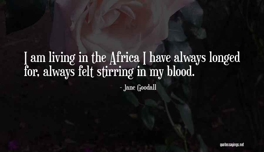 Stechauner Quotes By Jane Goodall Stechauner Quotes By Jane Goodall
