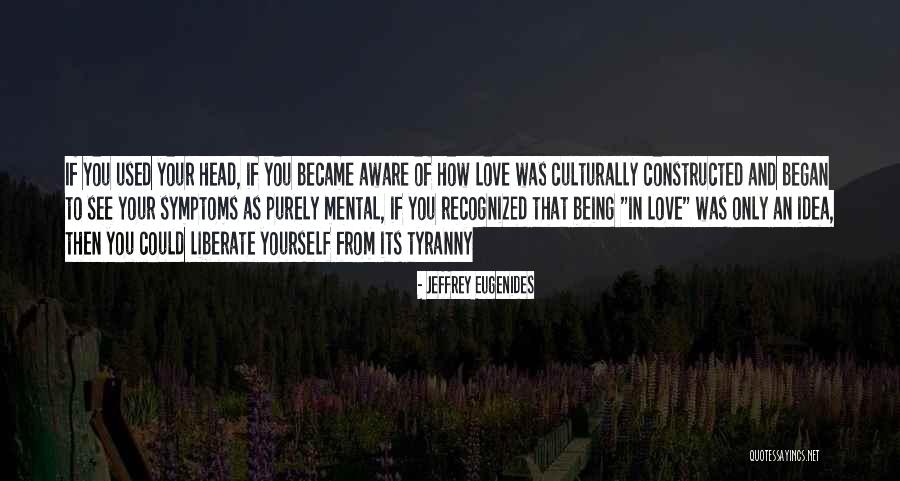 Stechschulte Endura Quotes By Jeffrey Eugenides Stechschulte Endura Quotes By Jeffrey Eugenides