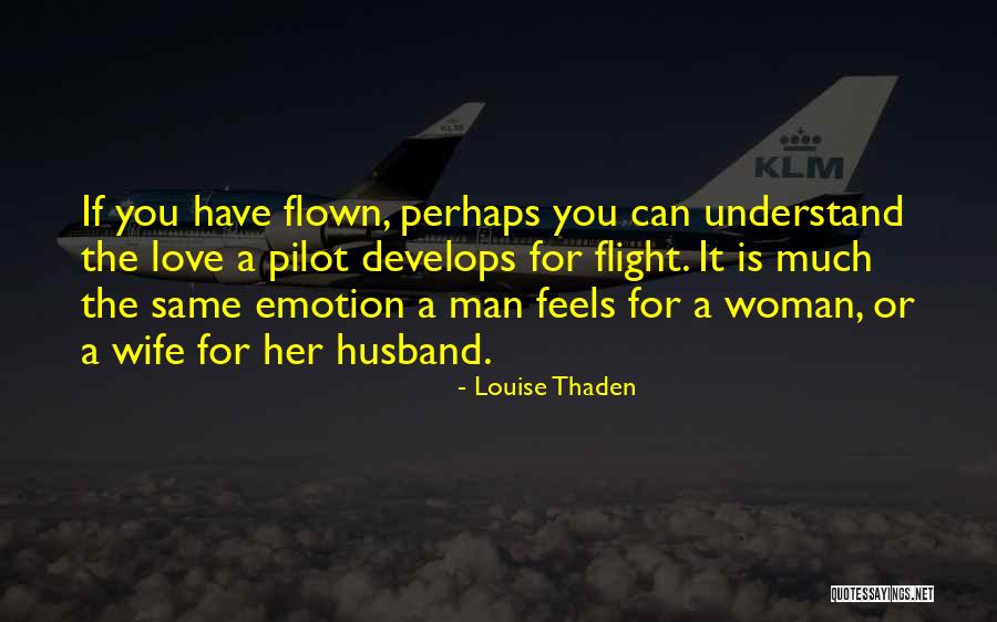 Stechschulte Endura Quotes By Louise Thaden Stechschulte Endura Quotes By Louise Thaden
