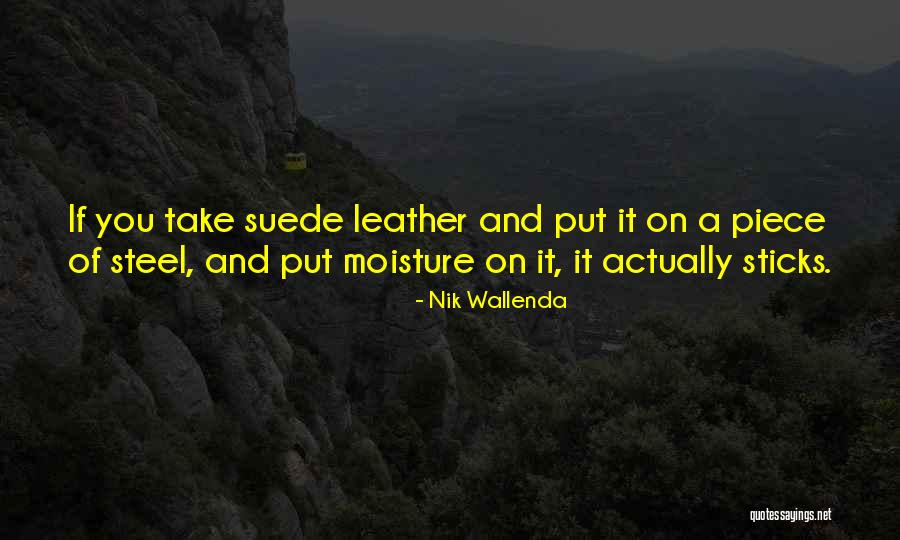Stechschulte Quotes By Nik Wallenda Stechschulte Quotes By Nik Wallenda