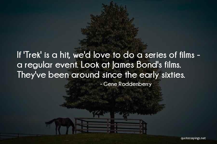 Steckbrief Quotes By Gene Roddenberry Steckbrief Quotes By Gene Roddenberry
