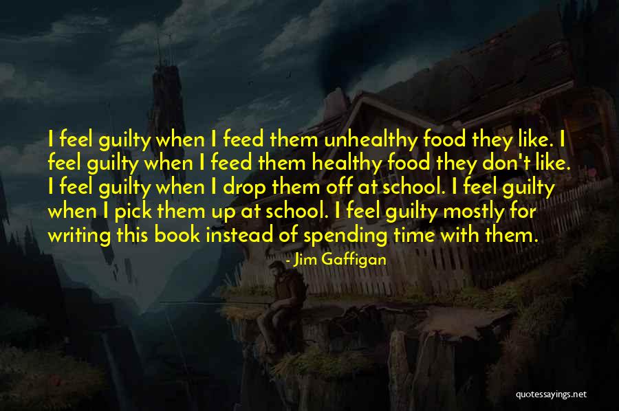 Steckel Web Quotes By Jim Gaffigan Steckel Web Quotes By Jim Gaffigan