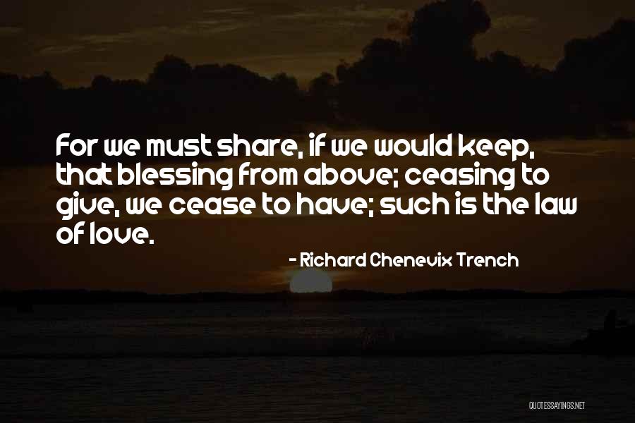 Steckel Web Quotes By Richard Chenevix Trench Steckel Web Quotes By Richard Chenevix Trench