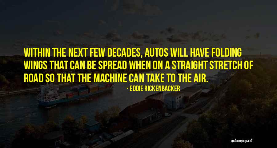Steckler Eye Quotes By Eddie Rickenbacker Steckler Eye Quotes By Eddie Rickenbacker
