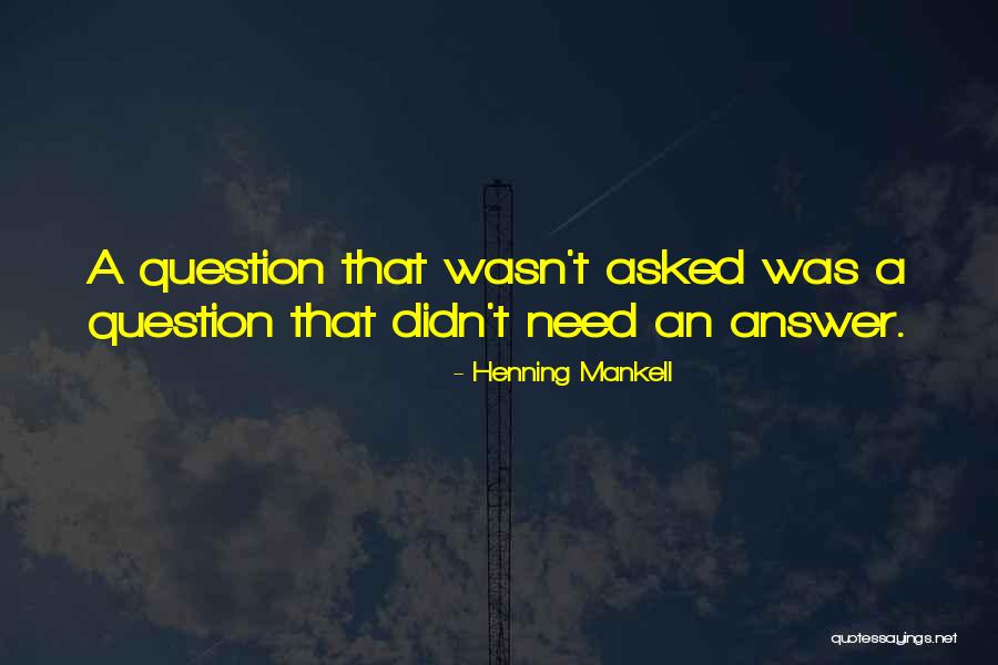 Stedalls Quotes By Henning Mankell Stedalls Quotes By Henning Mankell
