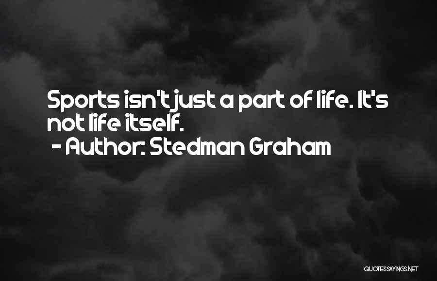 Stedman Graham Quotes 439680