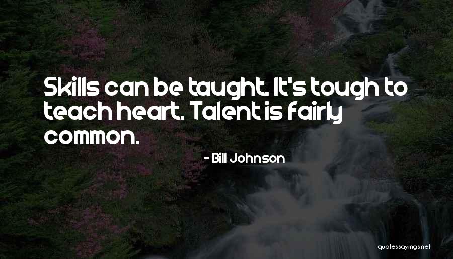 Steede Quotes By Bill Johnson Steede Quotes By Bill Johnson
