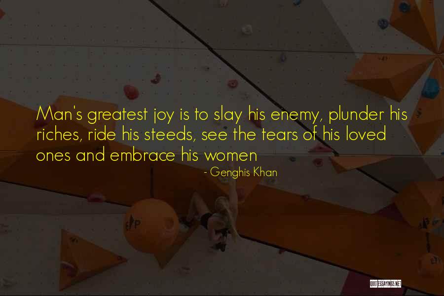 Steeds Quotes By Genghis Khan